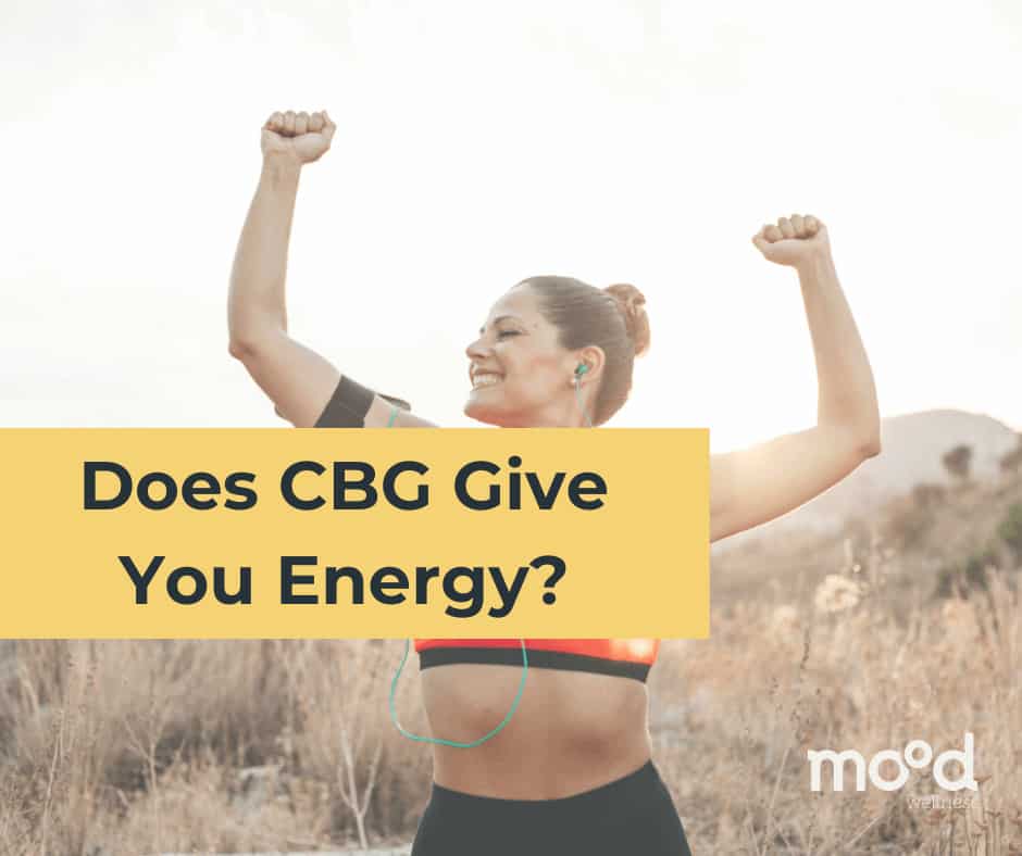 Does CBG Give You Energy? 