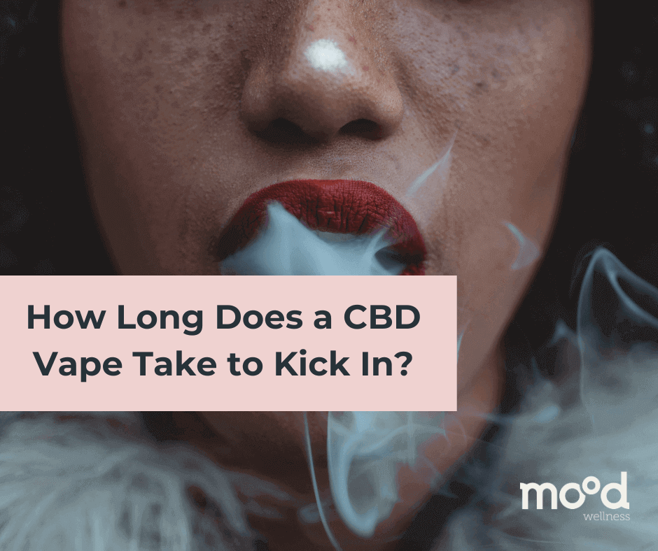 How Long Does a CBD Vape Take to Kick In?